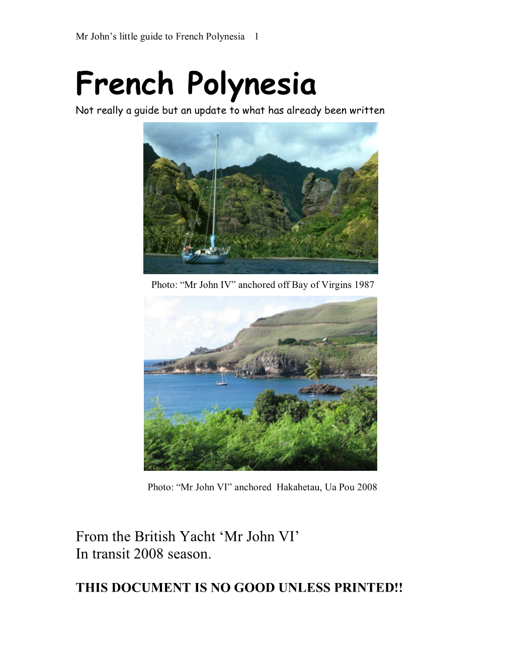 Mr John's Little Guide to French Polynesia