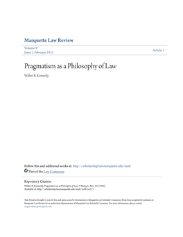 Pragmatism As a Philosophy of Law Walter B