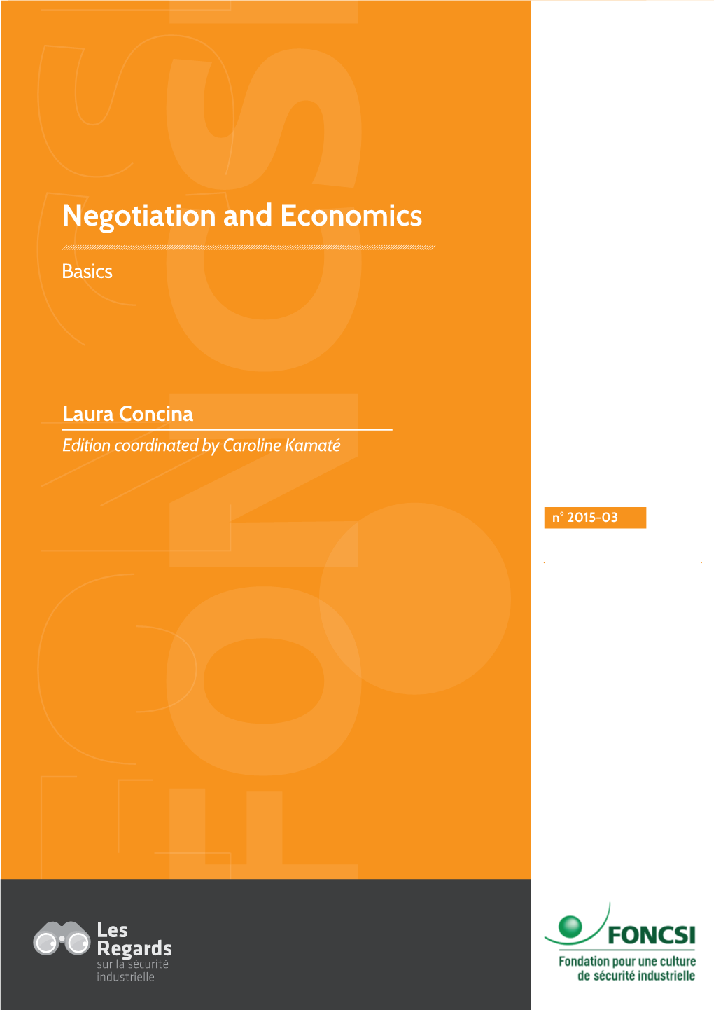 Negotiation & Economics: Basics