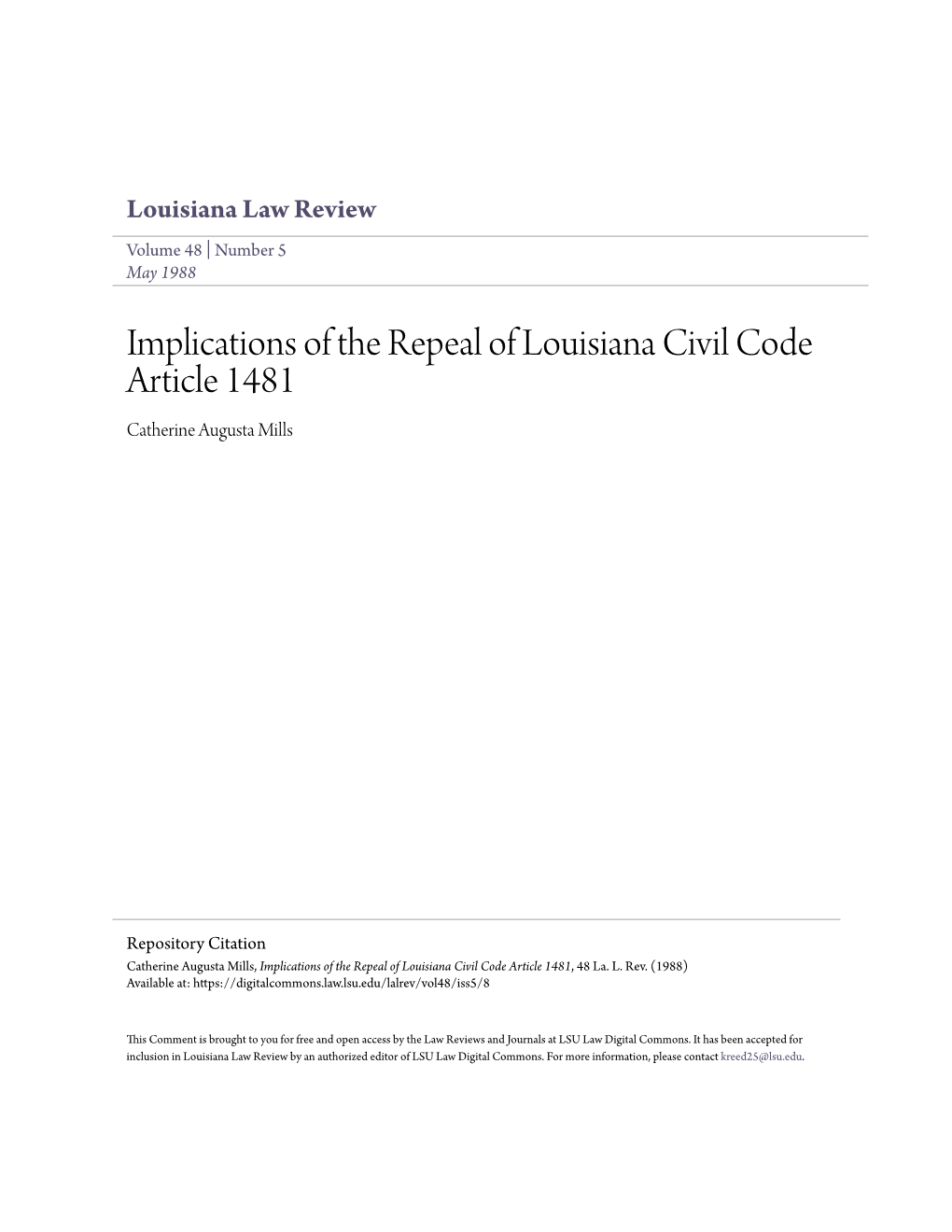 Implications of the Repeal of Louisiana Civil Code Article 1481 Catherine Augusta Mills