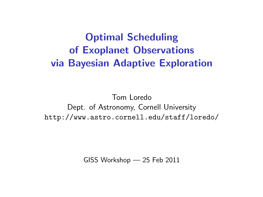 Optimal Scheduling of Exoplanet Observations Via Bayesian Adaptive Exploration