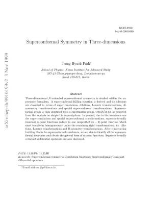 Superconformal Symmetry in Three-Dimensions and Lies in the Same Framework As Our Sequent Work on Superconformal Symmetry in Other Dimensions, D = 4, 6 [4–6]