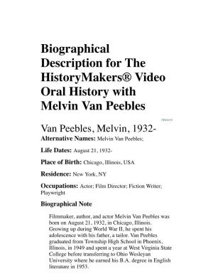 Van Peebles, Melvin, 1932- Alternative Names: Melvin Van Peebles;