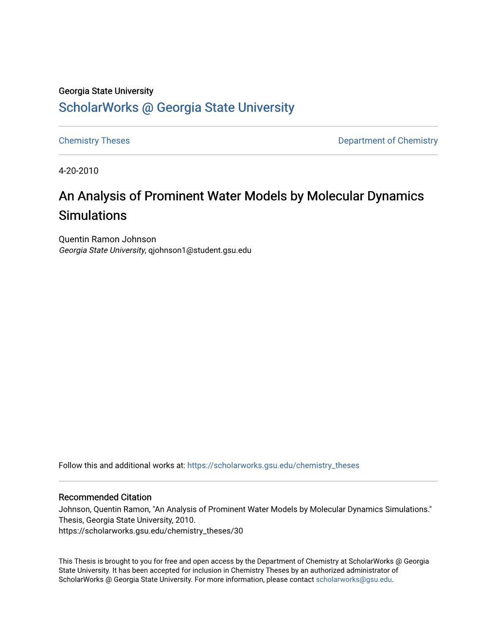 An Analysis of Prominent Water Models by Molecular Dynamics Simulations