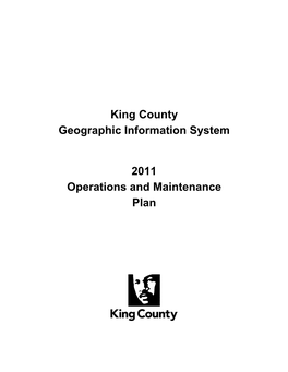 King County Geographic Information System 2011 Operations And