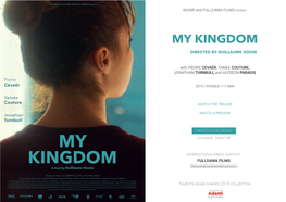 My Kingdom Directed by Guillaume Gouix