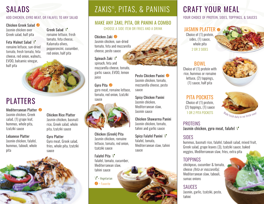 Salads Zakis©, Pitas, & Paninis Platters Craft Your Meal