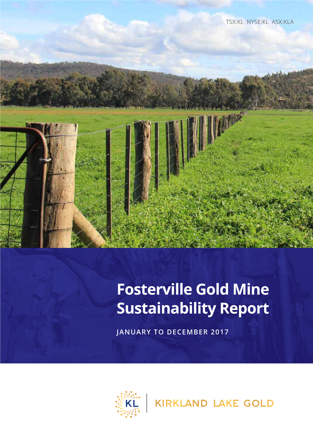 Fosterville Gold Mine Sustainability Report