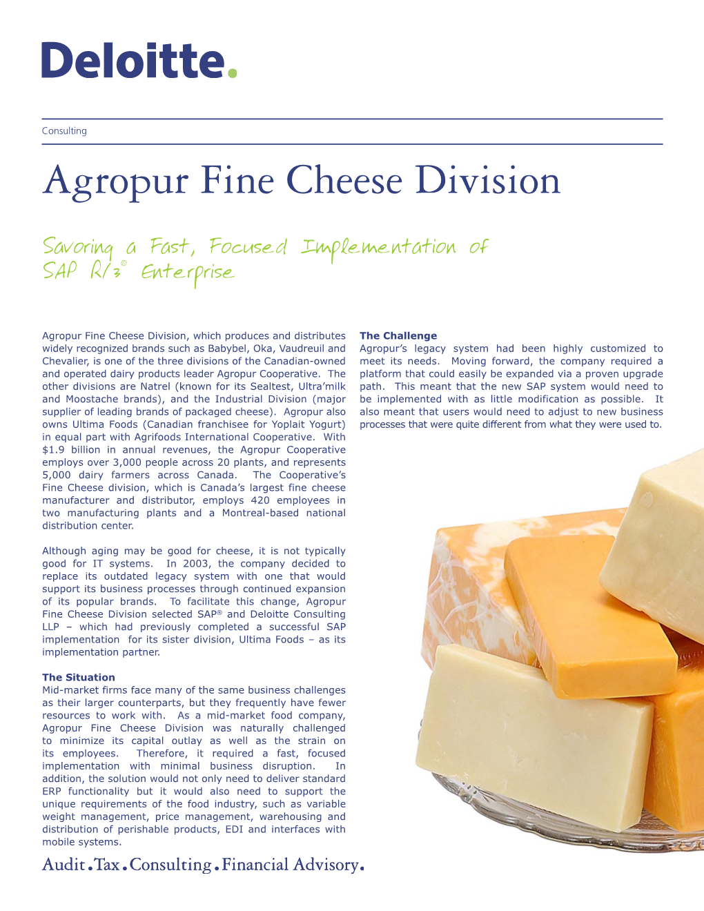 Agropur Fine Cheese Division Download the Case Study