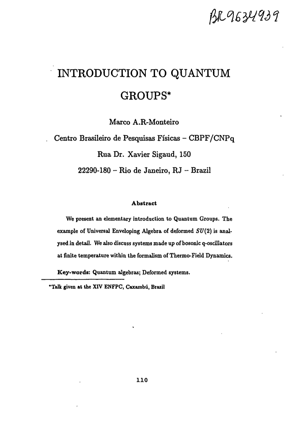 Introduction to Quantum Groups*