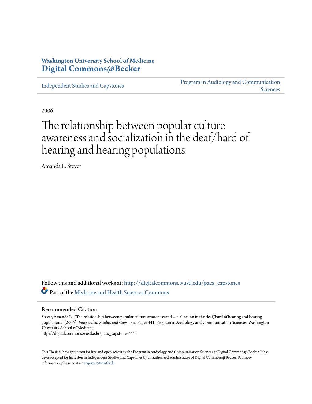 The Relationship Between Popular Culture Awareness and Socialization in the Deaf/Hard of Hearing and Hearing Populations