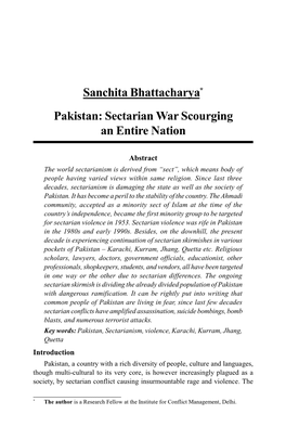 Sanchita Bhattacharya* Pakistan: Sectarian War Scourging an Entire Nation
