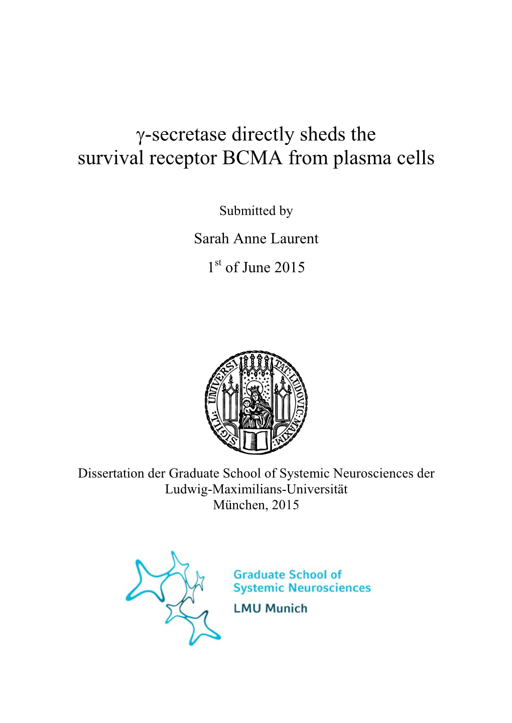 Gamma-Secretase Directly Sheds the Survival Receptor BCMA from Plasma Cells