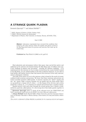 A Strange Quark Plasma