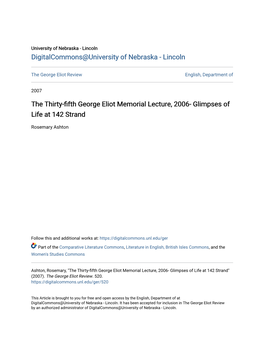 The Thirty-Fifth George Eliot Memorial Lecture, 2006- Glimpses of Life at 142 Strand