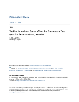 The First Amendment Comes of Age: the Emergence of Free Speech in Twentieth-Century America