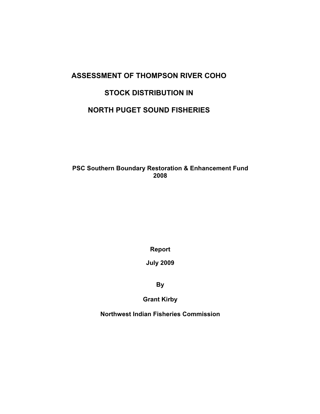 Assessment of Thompson River Coho Stock Distribution in North Puget Sound Fisheries