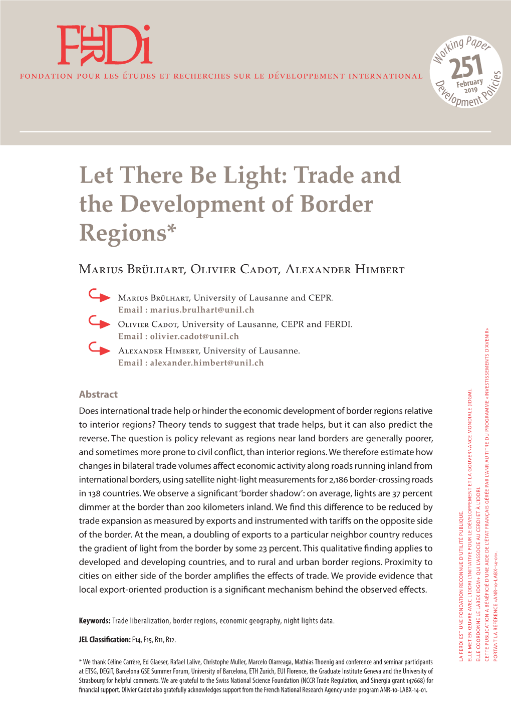 Trade and the Development of Border Regions*