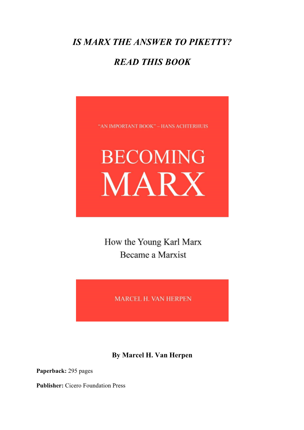 How the Young Karl Marx Became a Marxist
