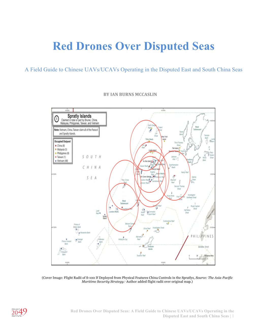 Red Drones Over Disputed Seas