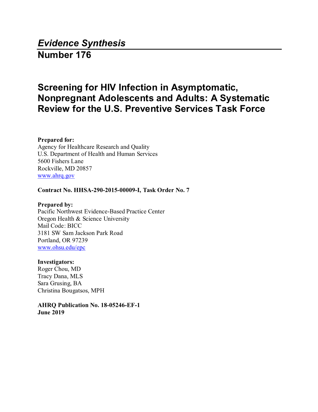 Screening for HIV Infection in Asymptomatic, Nonpregnant Adolescents and Adults: a Systematic Review for the U.S