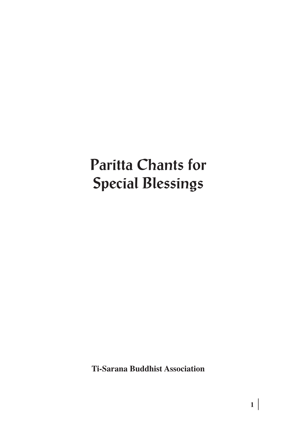 Paritta Chants for Special Blessings