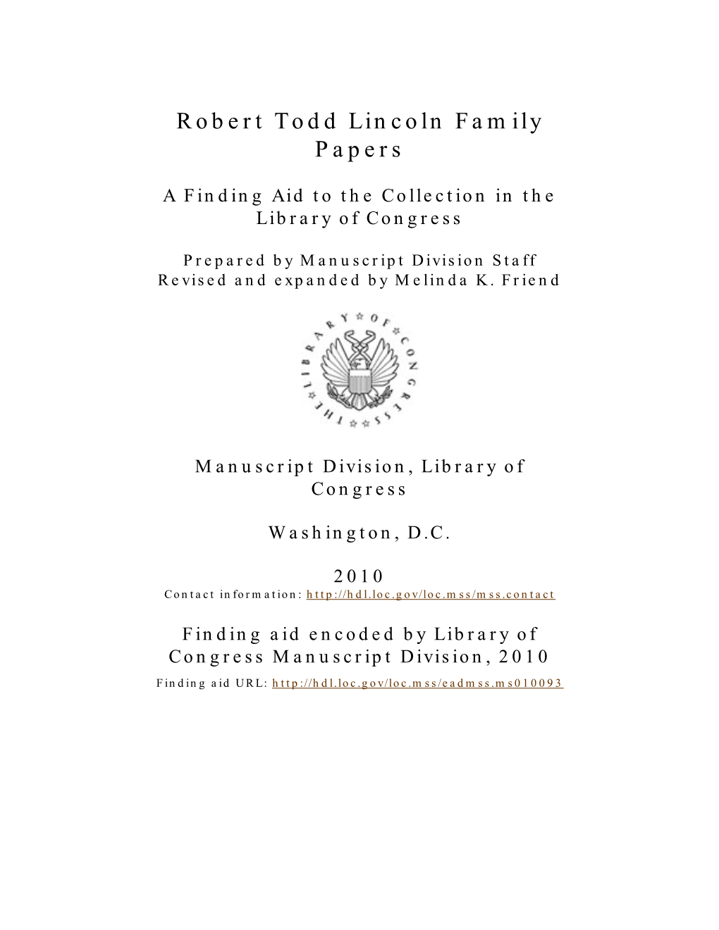 Robert Todd Lincoln Family Papers