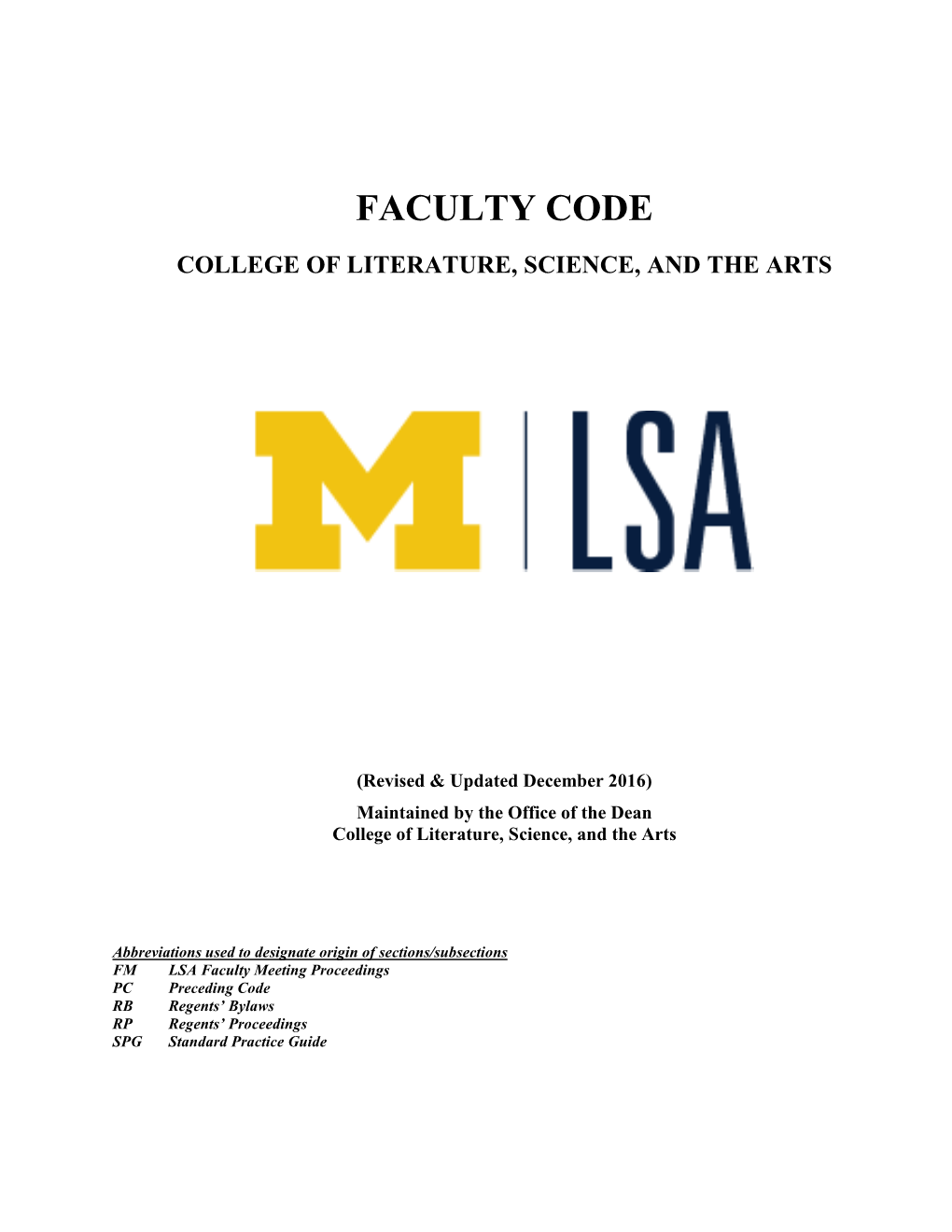 Faculty Code College of Literature, Science, and the Arts