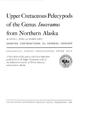Upper Cretaceous Pelecypods of the Genus Inoceramus from Northern Alaska