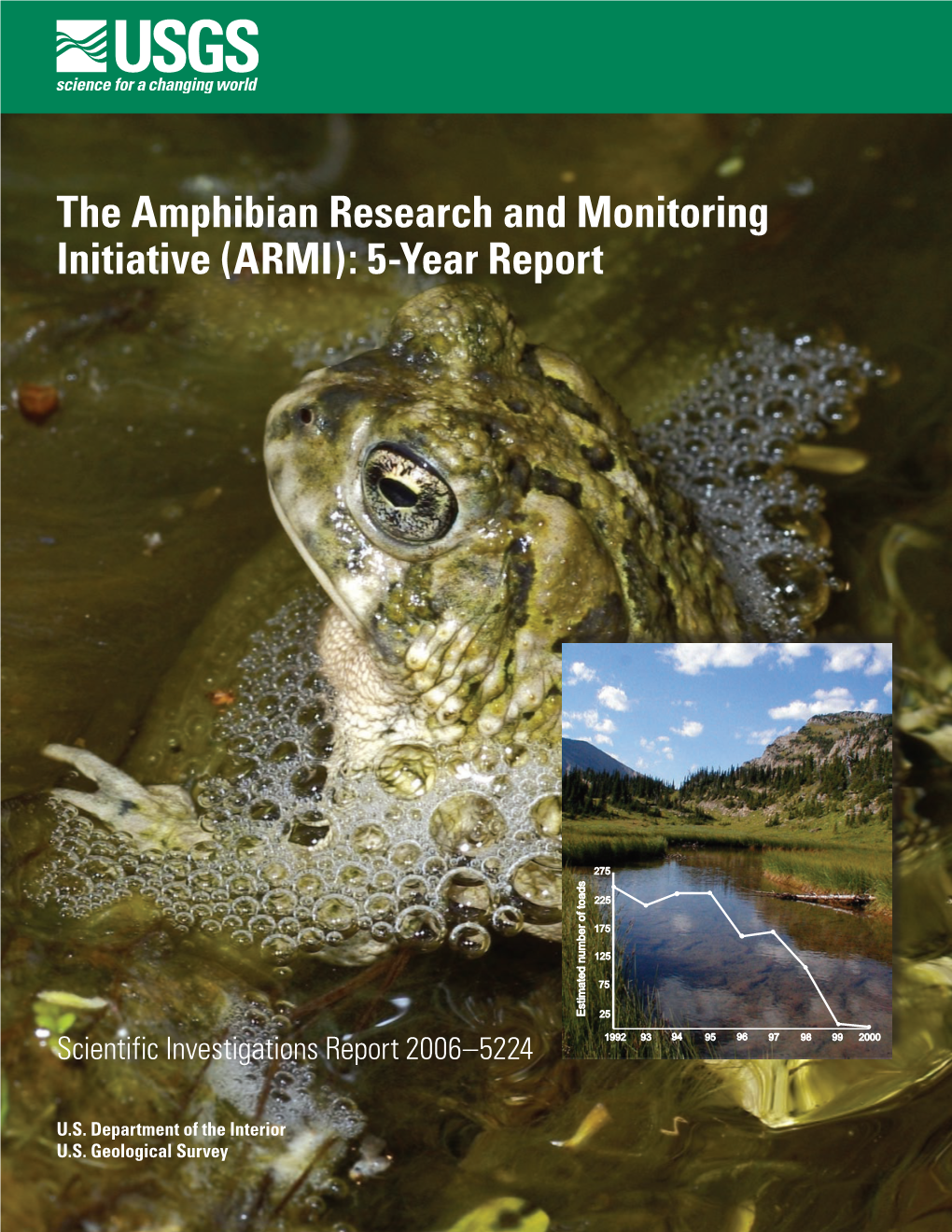 The Amphibian Research and Monitoring Initiative (ARMI): 5-Year Report