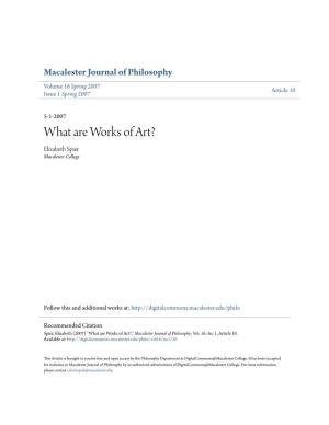 What Are Works of Art? Elizabeth Spier Macalester College