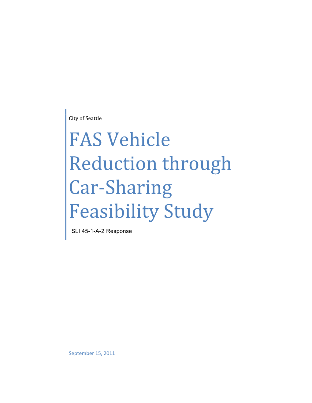 FAS Vehicle Reduction Through Car-Sharing Feasibility Study