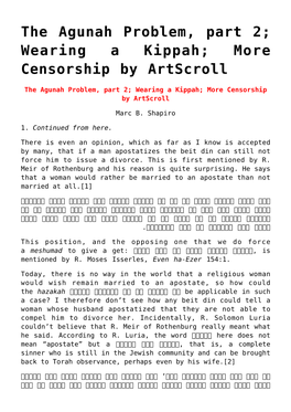 The Agunah Problem, Part 2; Wearing a Kippah; More Censorship by Artscroll