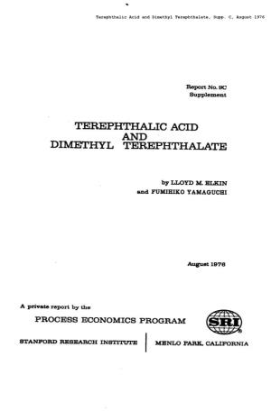 Terephthalic Acid and Dimethyl Terephthalate, Supp. C