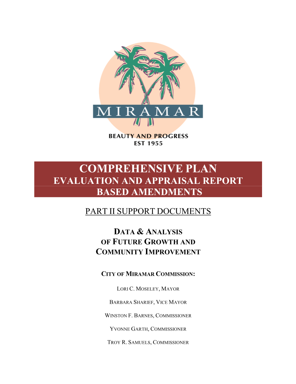 Comprehensive Plan Evaluation and Appraisal Report Based Amendments