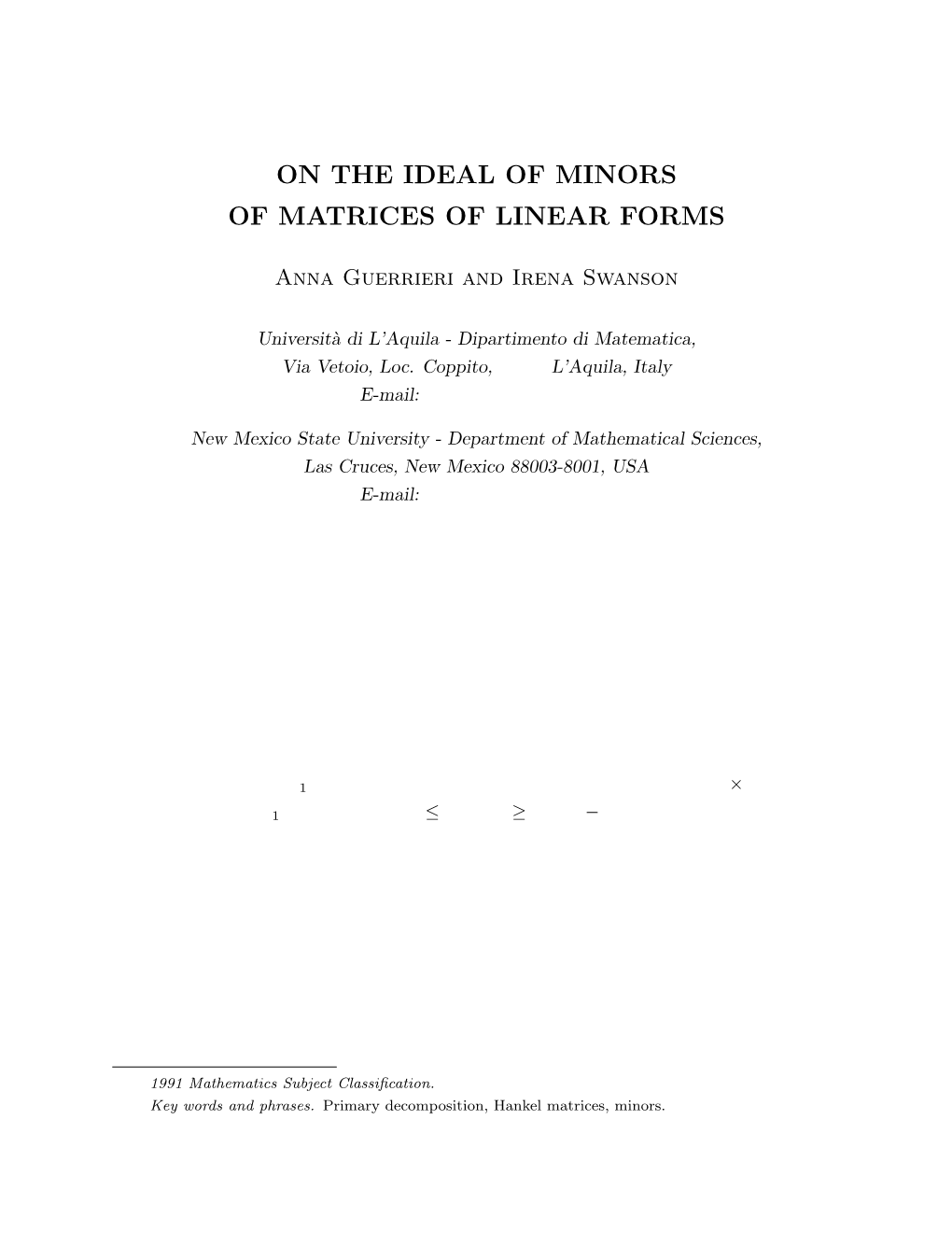 On the Ideal of Minors of Matrices of Linear Forms