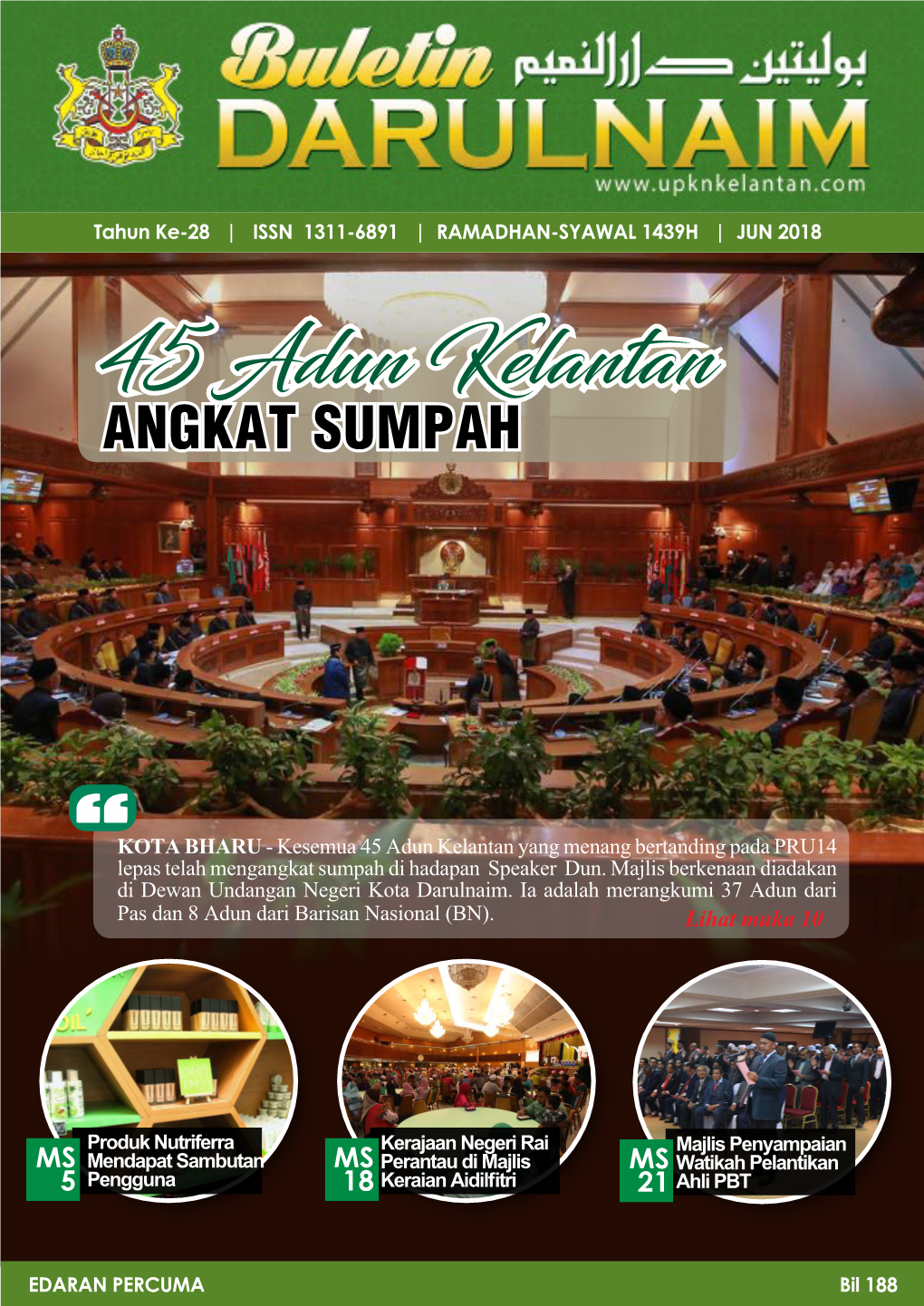 45 Adun Kelantan ANGKAT SUMPAH