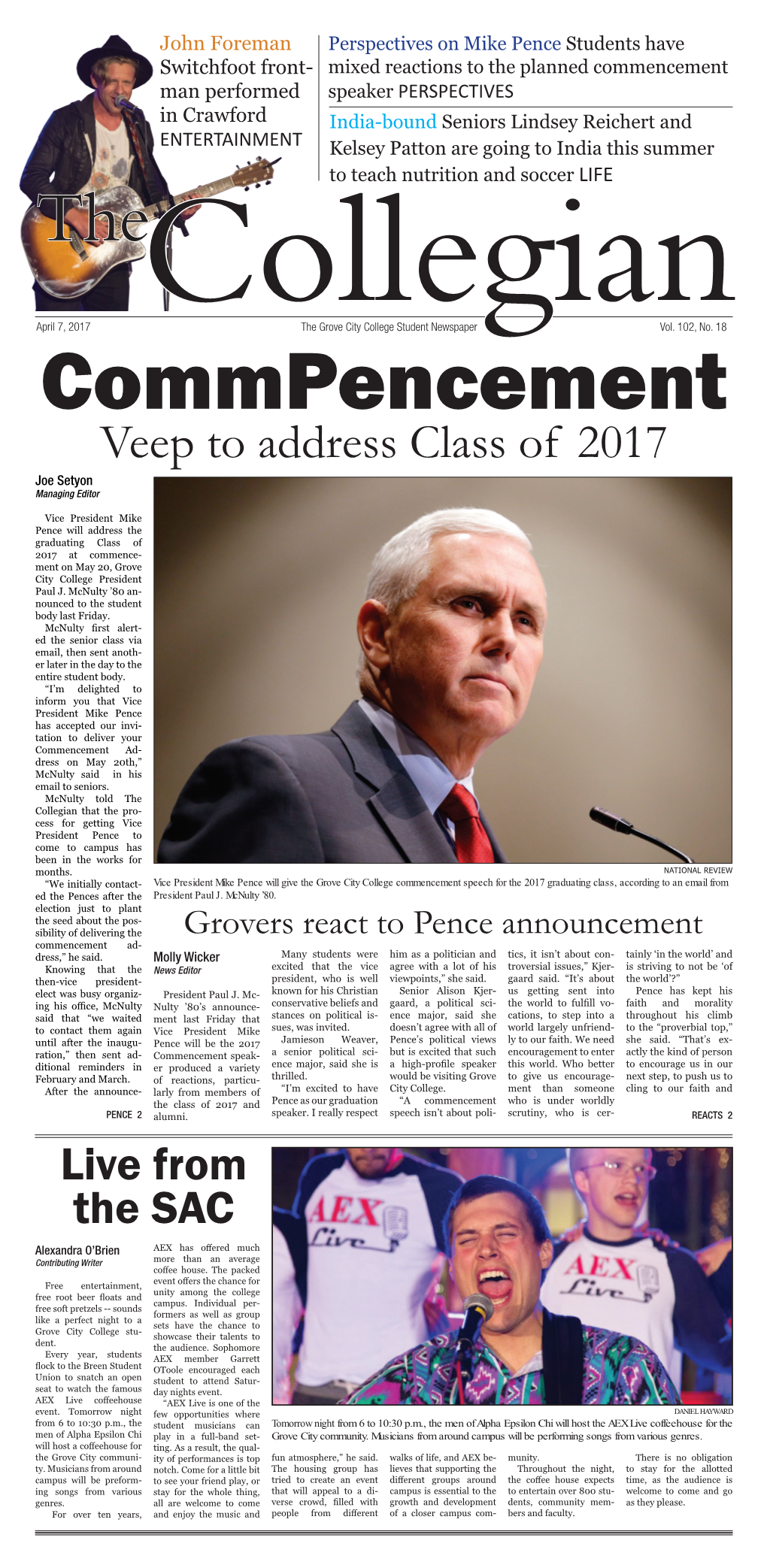 Veep to Address Class of 2017 Joe Setyon Managing Editor