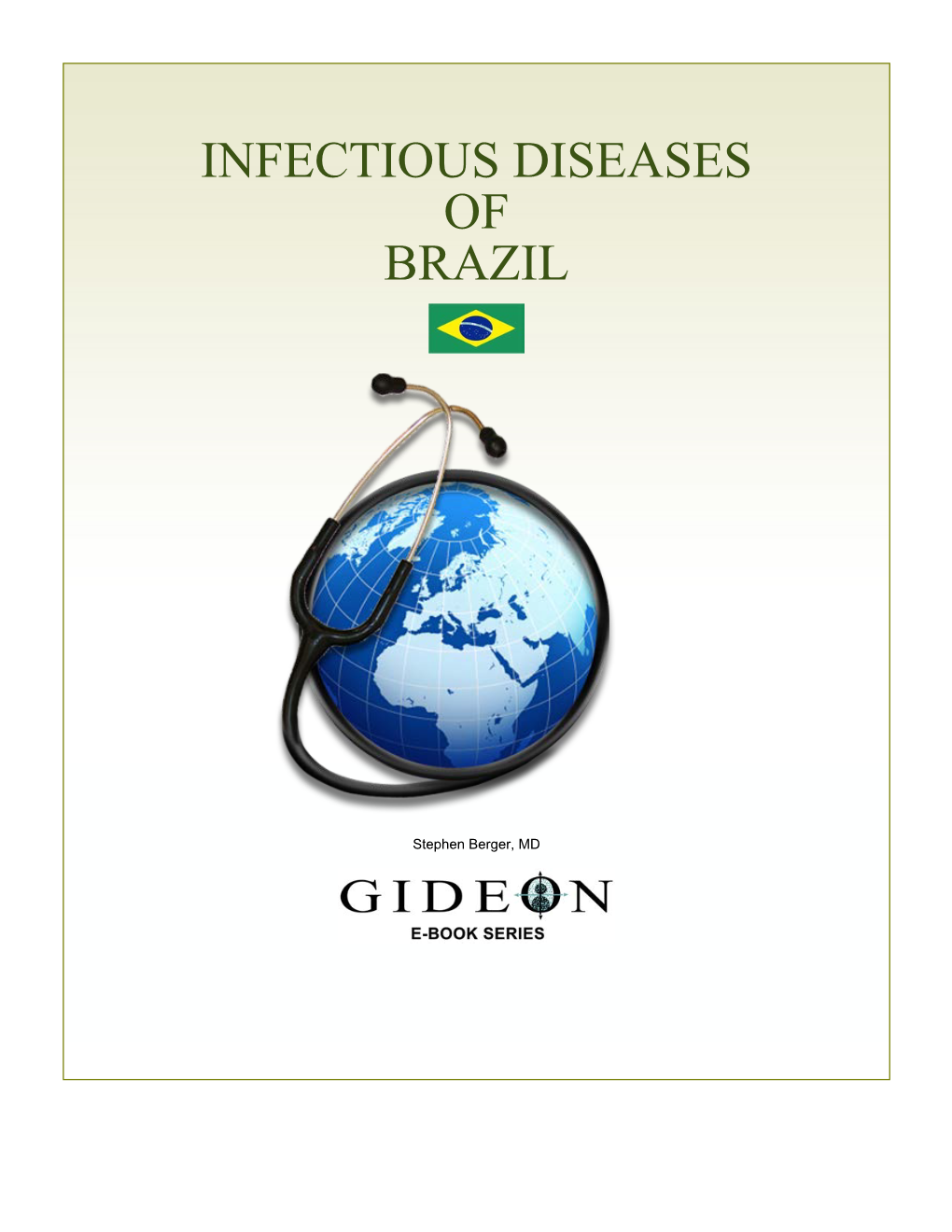 Infectious Diseases of Brazil