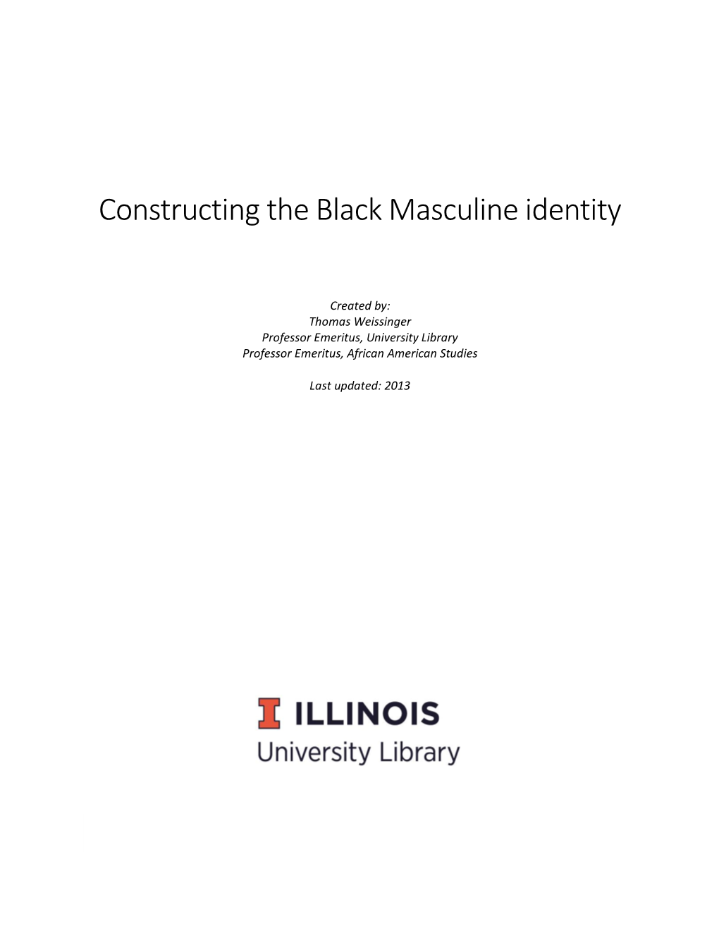 Constructing the Black Masculine Identity