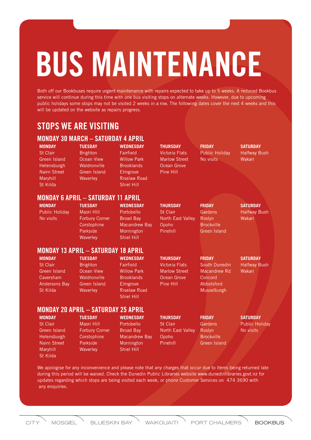 BUS MAINTENANCE Both Off Our Bookbuses Require Urgent Maintenance with Repairs Expected to Take up to 5 Weeks