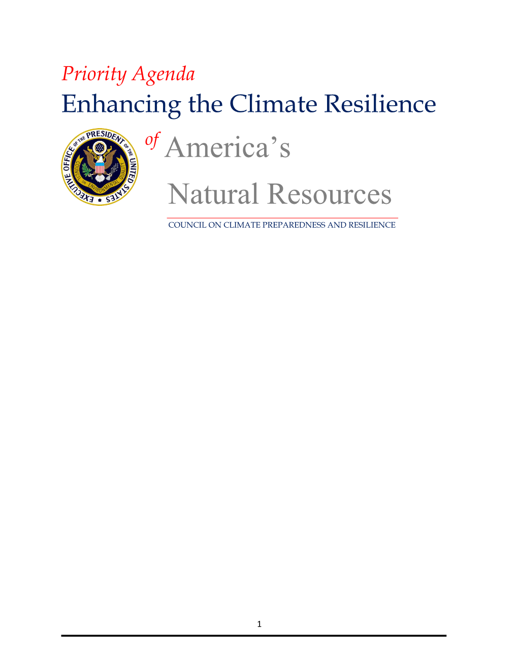 Enhancing the Climate Resilience of America's Natural Resources