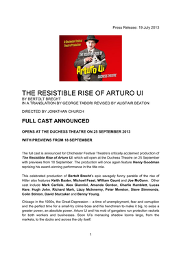 The Resistible Rise of Arturo Ui by Bertolt Brecht in a Translation by George Tabori Revised by Alistair Beaton