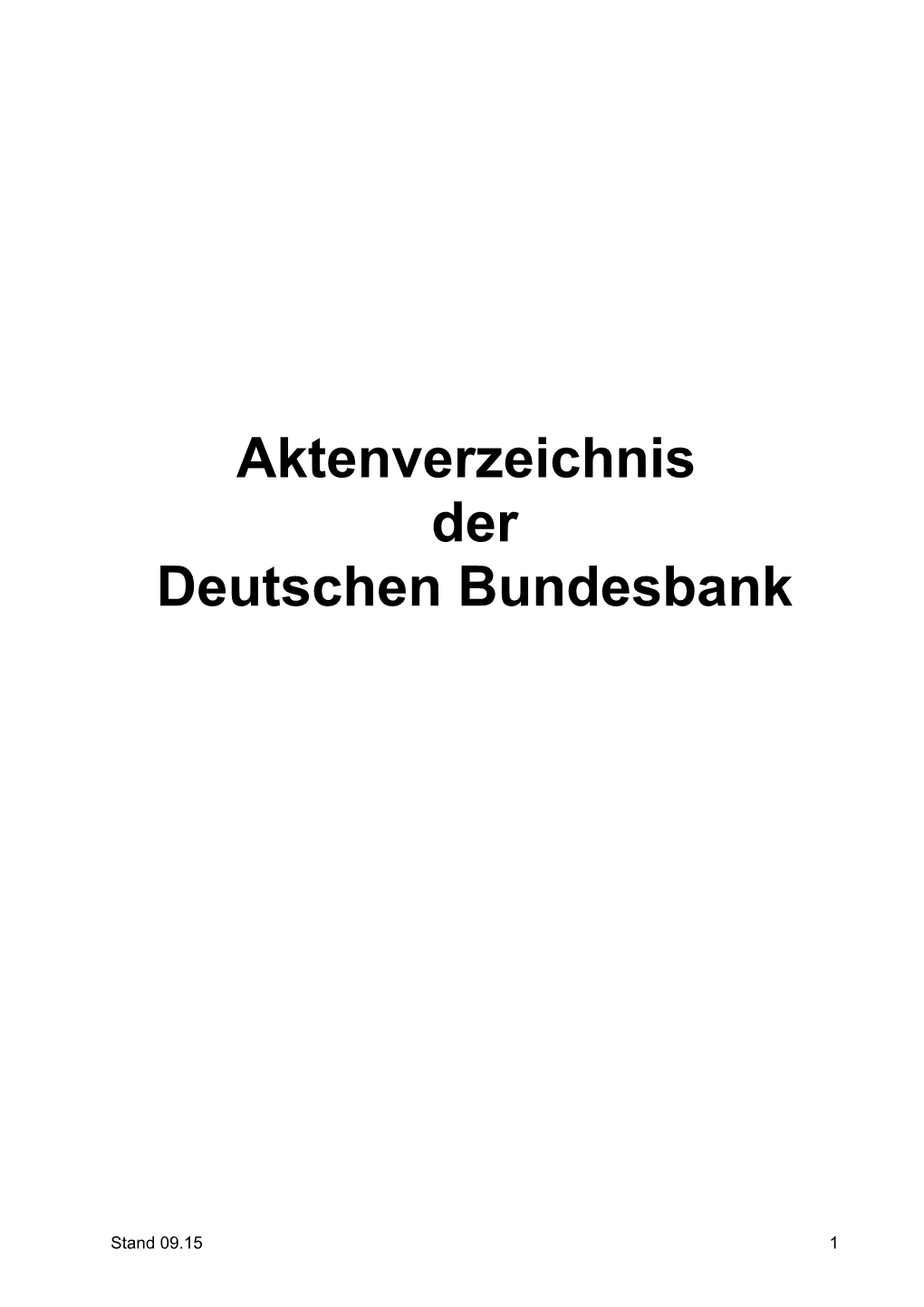 Aktenverzeichnis Der Deutschen Bundesbank