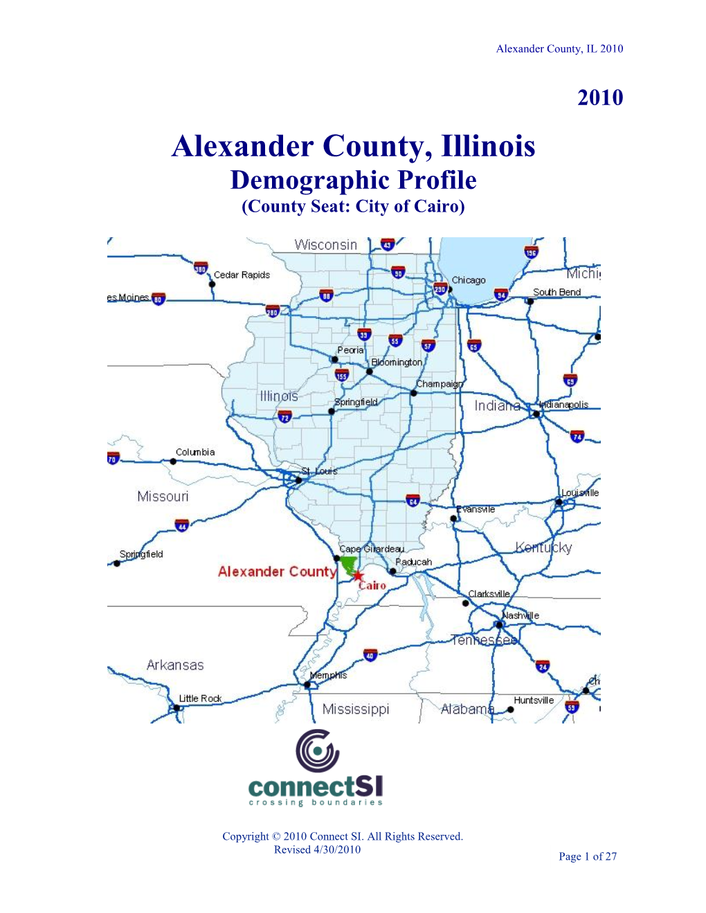 Alexander County, Illinois Demographic Profile (County Seat: City of Cairo)