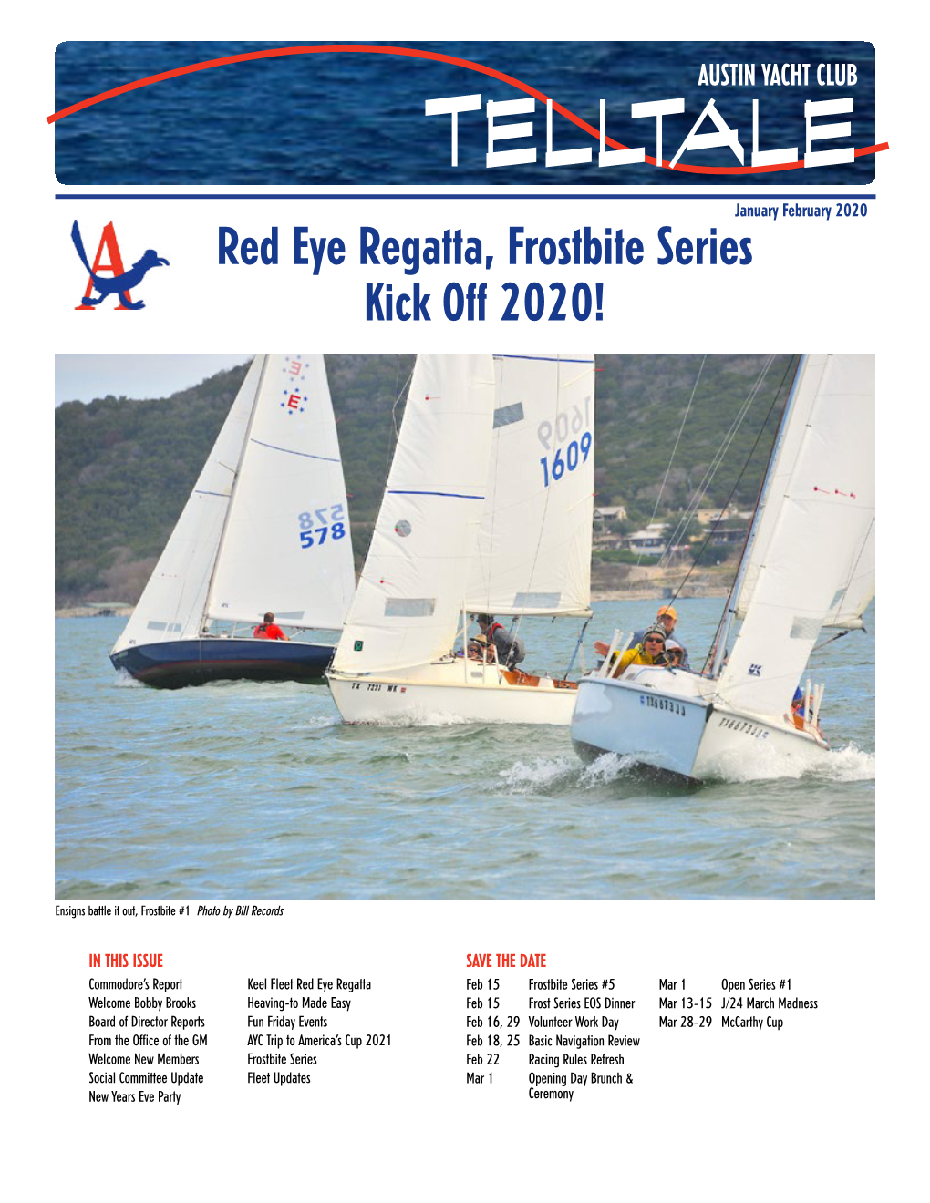 Red Eye Regatta, Frostbite Series Kick Off 2020!