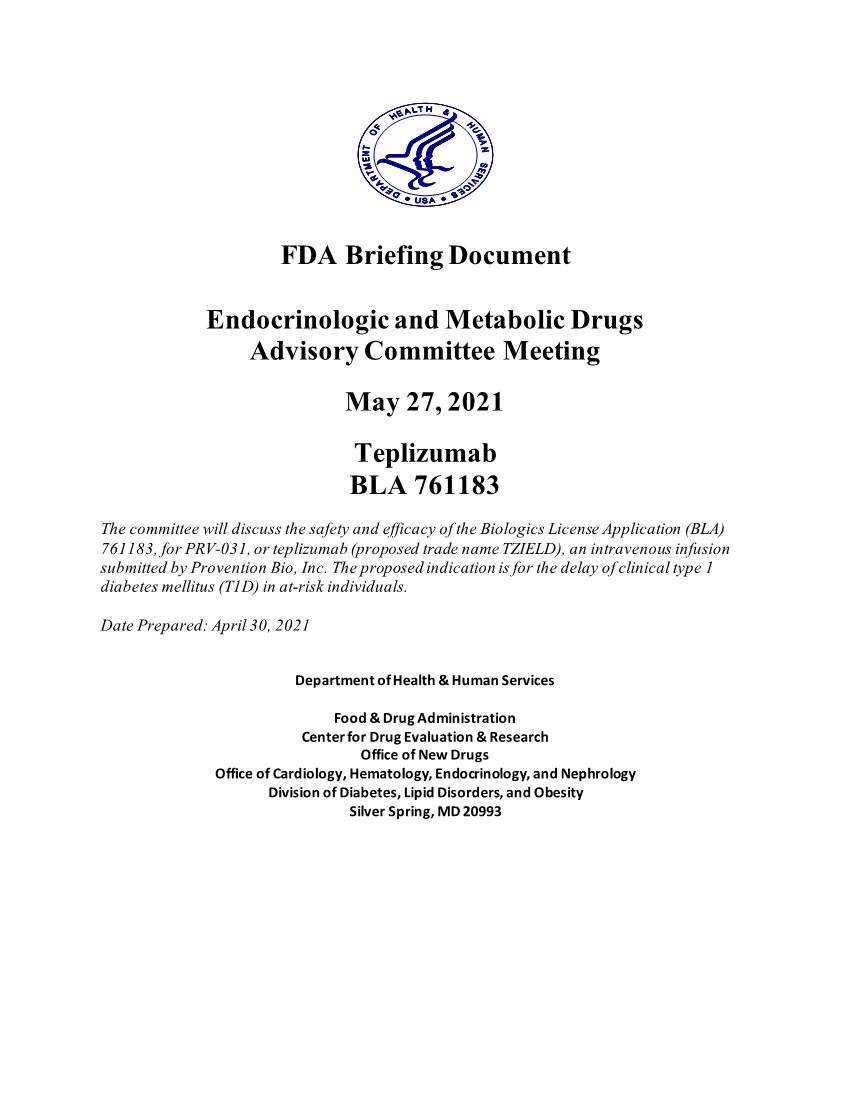 FDA Briefing Document Endocrinologic and Metabolic Drugs Advisory Committee Meeting May 27, 2021