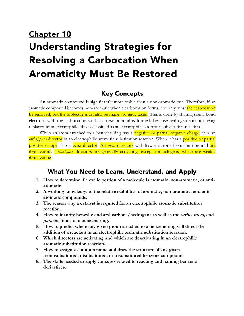Understanding Strategies for Resolving a Carbocation When Aromaticity Must Be Restored