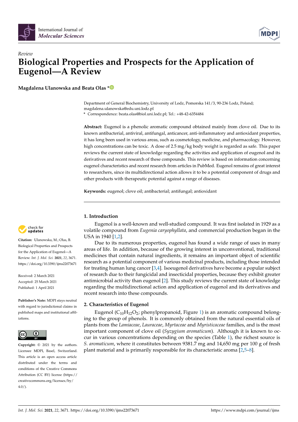 Biological Properties and Prospects for the Application of Eugenol—A Review