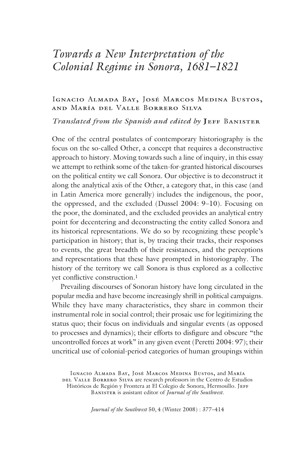 Towards a New Interpretation of the Colonial Regime in Sonora, 1681–1821